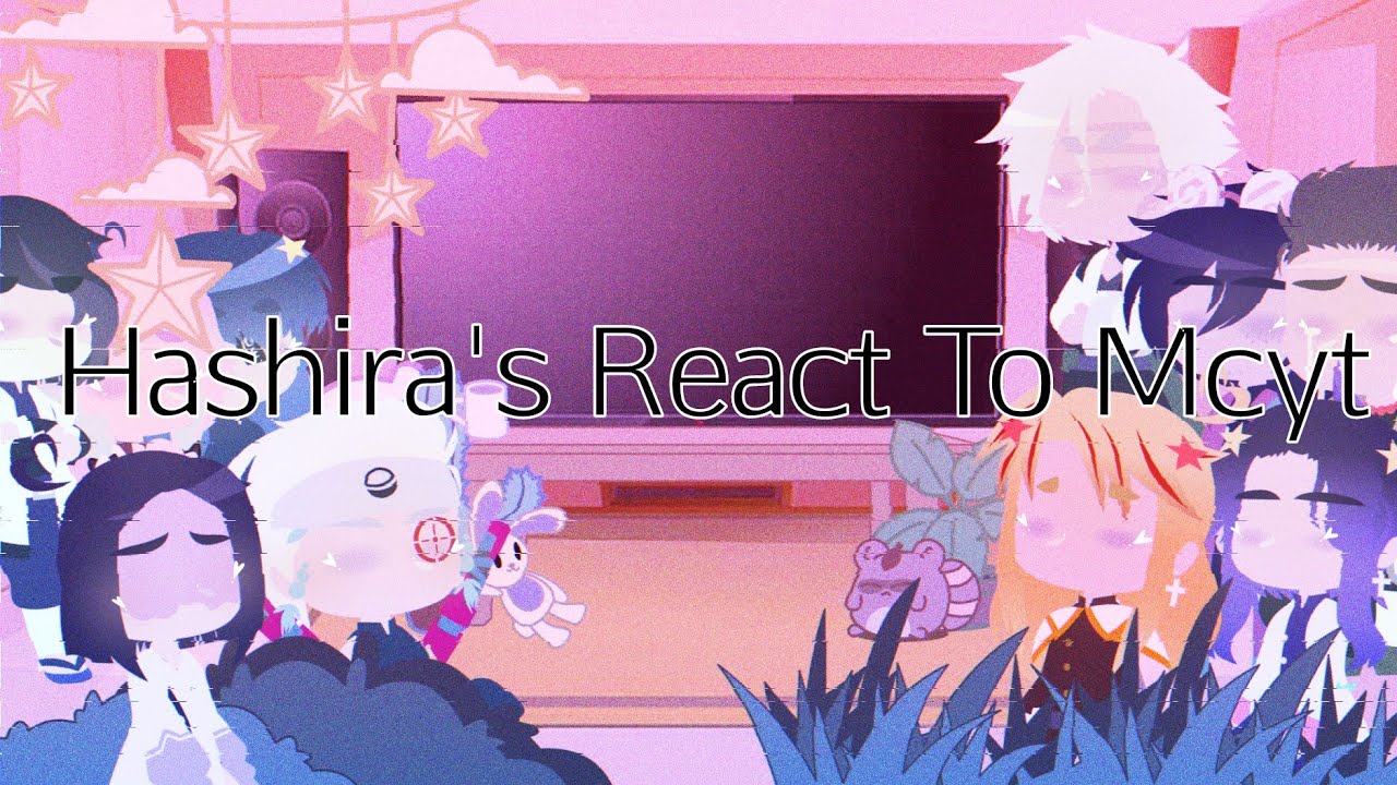 •|| ♤ Hashira's React To Mcyt || Part 1/? || Jschlatt ♤||•