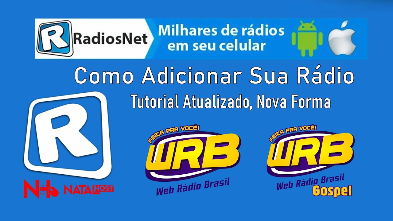 Como Colocar a Radio no Aplicativo Rádios Net, Novo Video Colocando Radio no Radiosnet