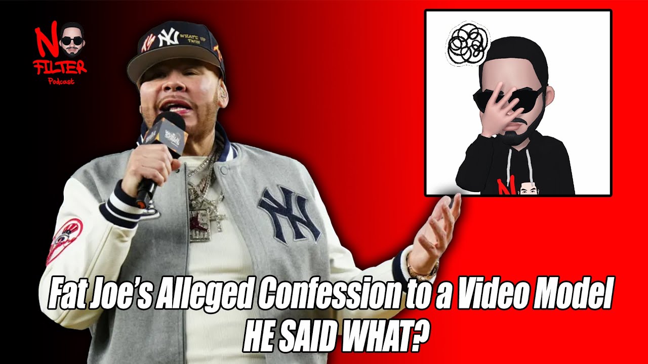Fat Joe&rsquo;s Alleged Confession to a Video Model, HE SAID WHAT?