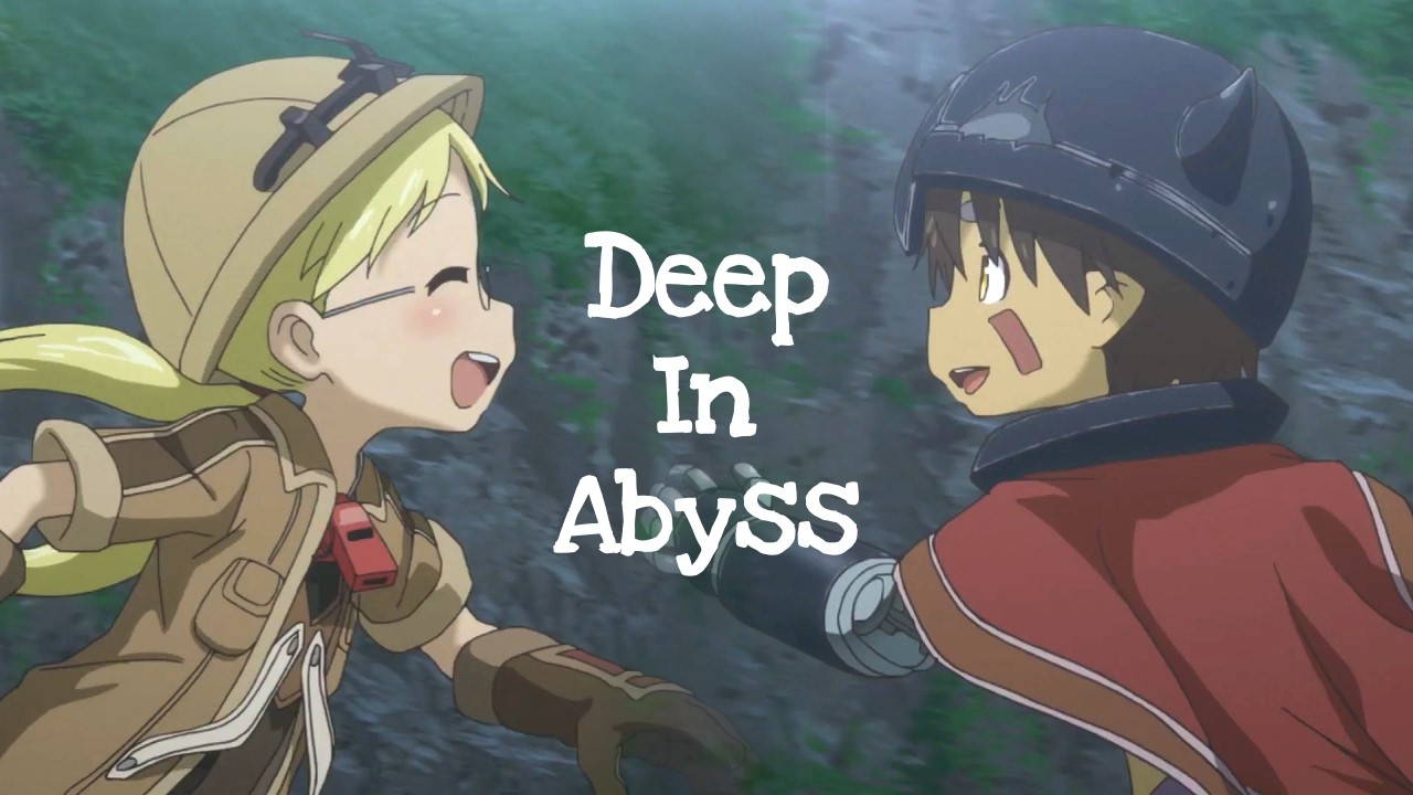 [AMV] 메이드 인 어비스 1기 OP - Deep In Abyss [한글 자막/가사 해석]