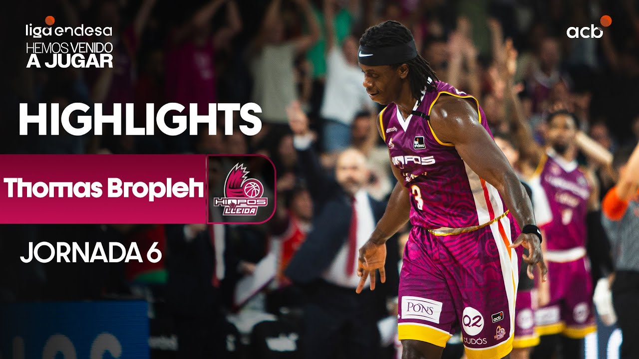 HUGE last quarter of THOMAS BROPLEH | Liga Endesa 2024-25