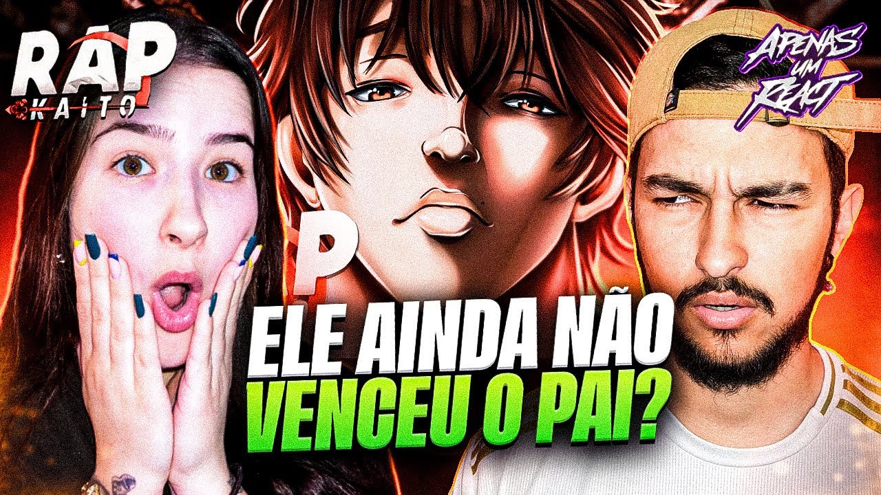 Apenas um react | Baki Hanma - Campeão | Kaito (Baki The Grappler)