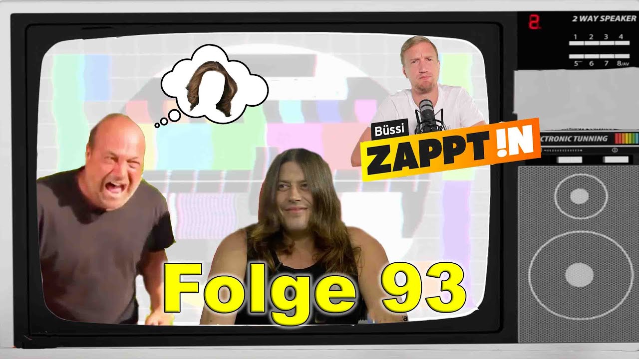 Humor ist, wenn man trotzdem lacht 😂 B&uuml;ssi zappt'!n: Folge 93