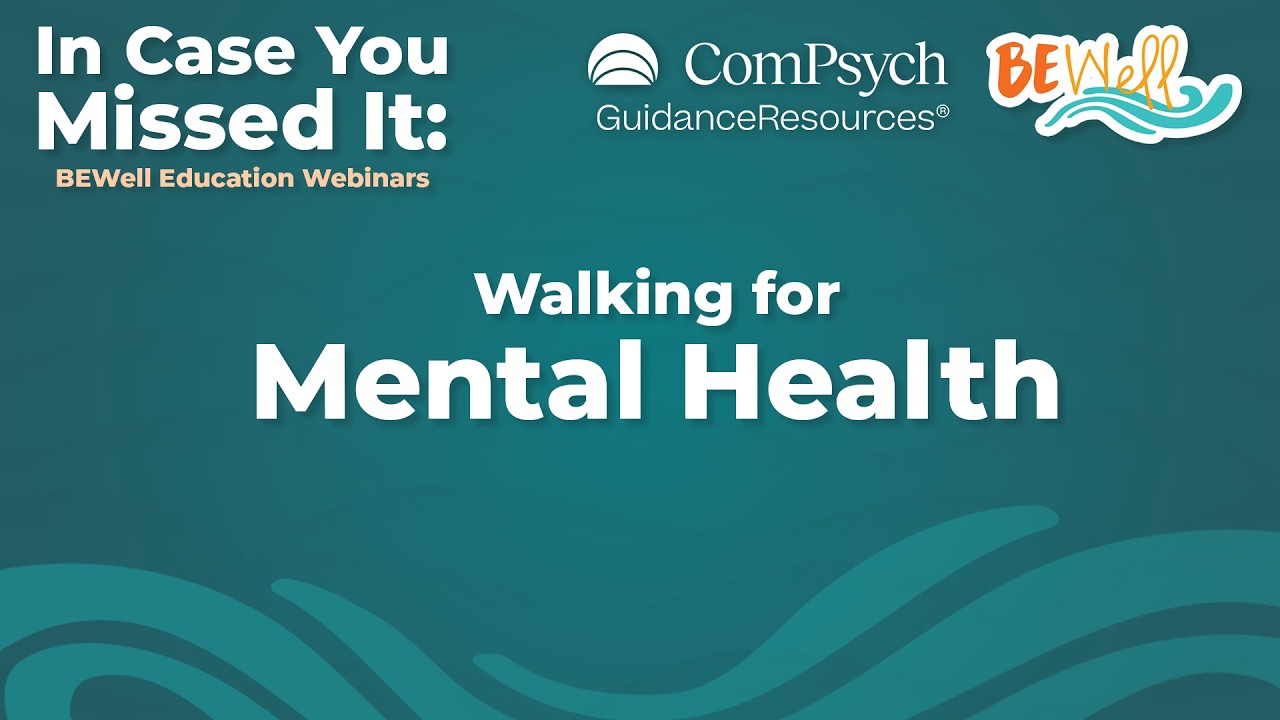 1.30.26 BEWell Education Webinar: Walking for Mental Health