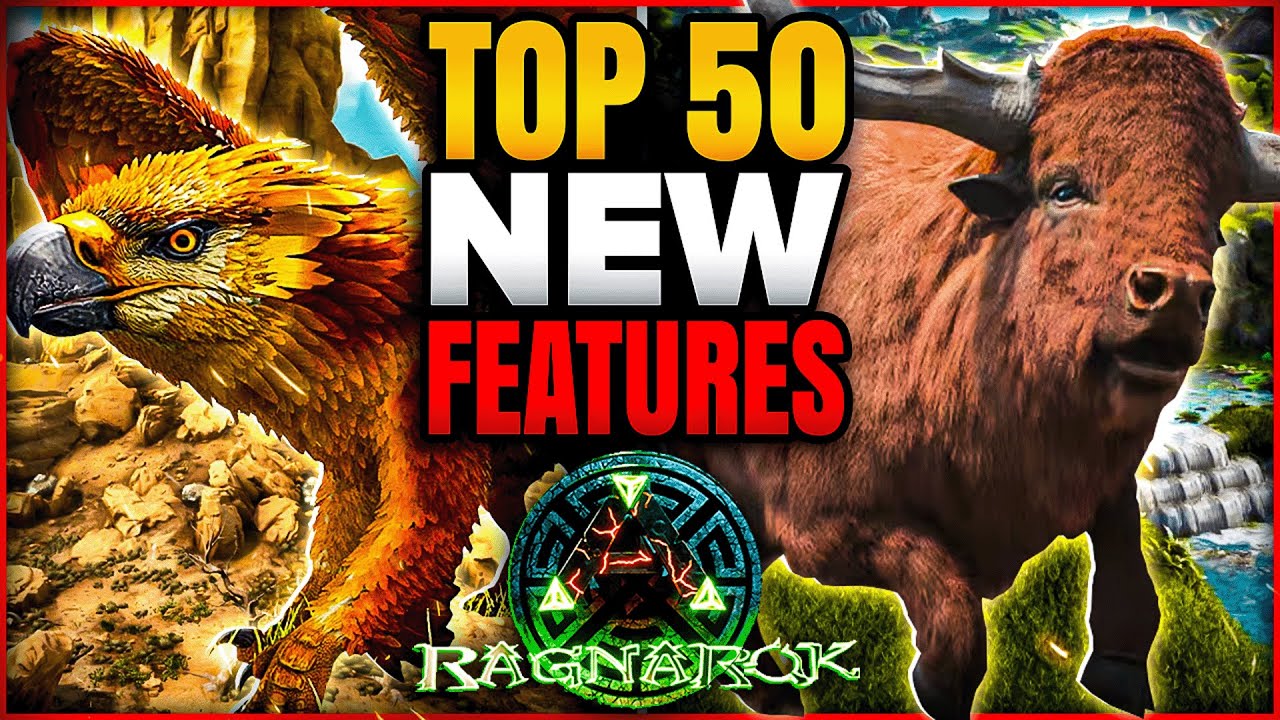 50 Game Changing New Features in Ark Ragnarok Ascended