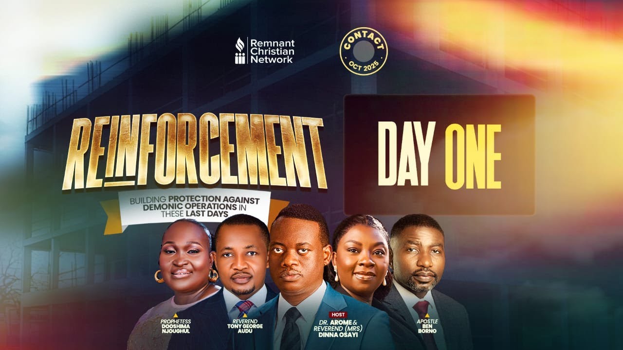 REINFORCEMENT - DAY 1 || APOSTLE BENJAMIN BORNO || RCN MAKURDI || 24TH OCT. 2025