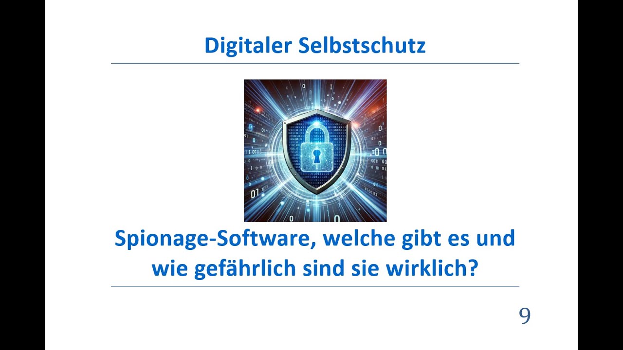 Digitaler Selbstschutz - Spionage Software, welche gibt es und wie gef&auml;hrlich sind sie wirklich?