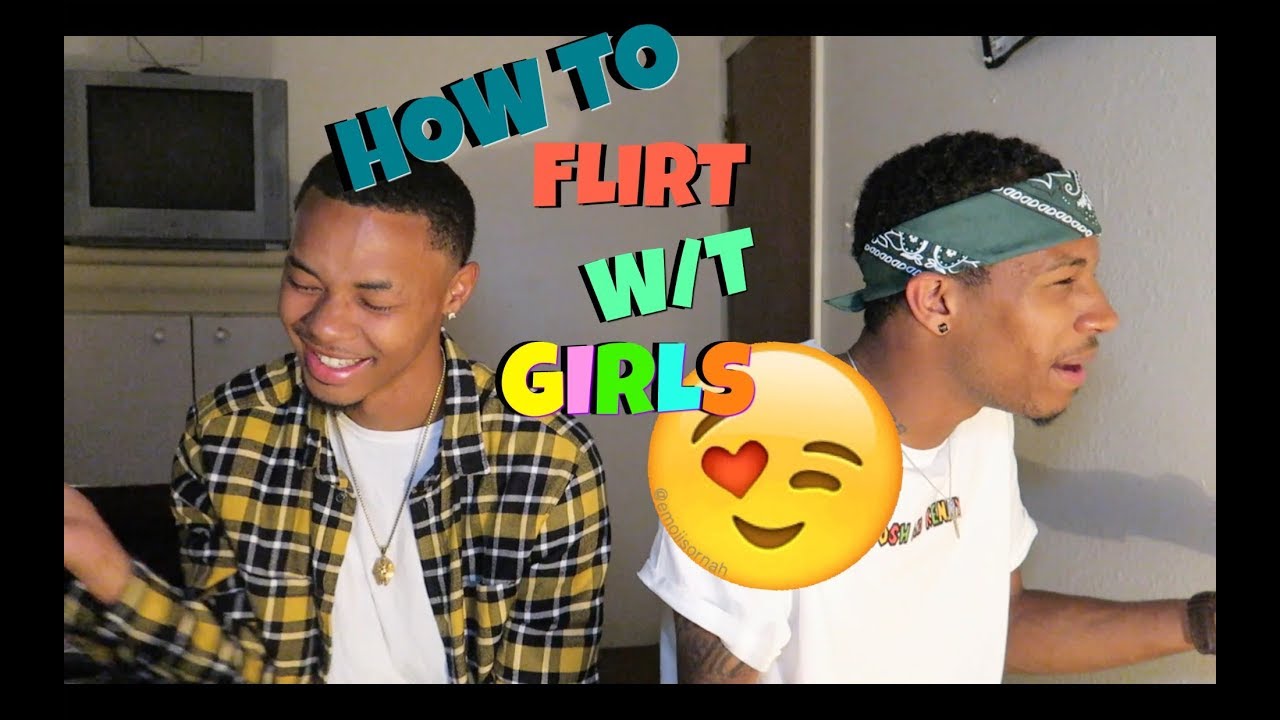 HOW TO FLIRT WITH GIRLS! 😍😉😏