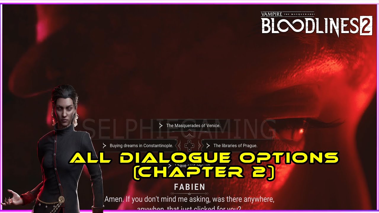 All Dialogue Options In Vampire The Masquerade Bloodlines 2 Chapter 2 Outcomes VTMB 2