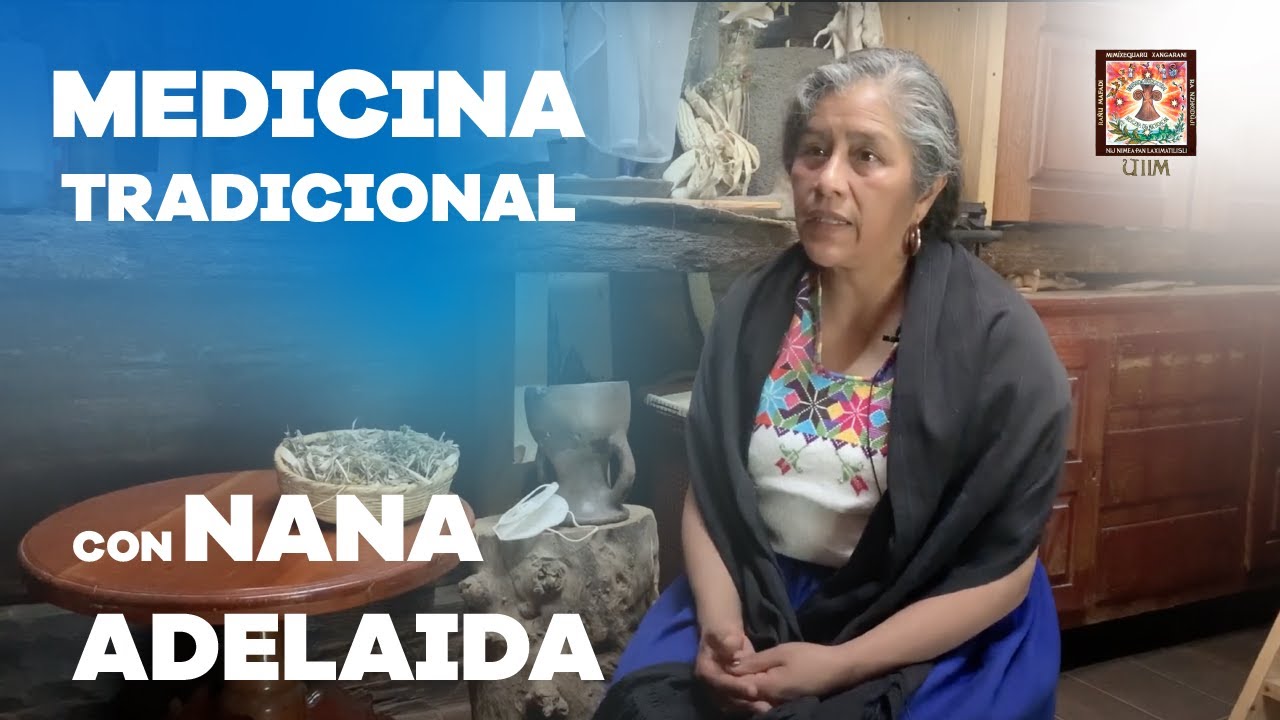 Experiencia de Medicina Tradicional con Nana Adelaida