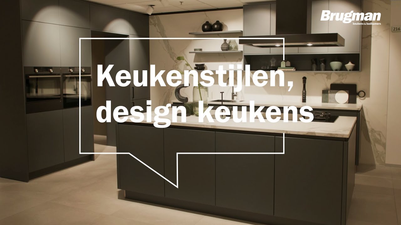 Design keukens | Brugman keukens & badkamers | Keukenstijlen
