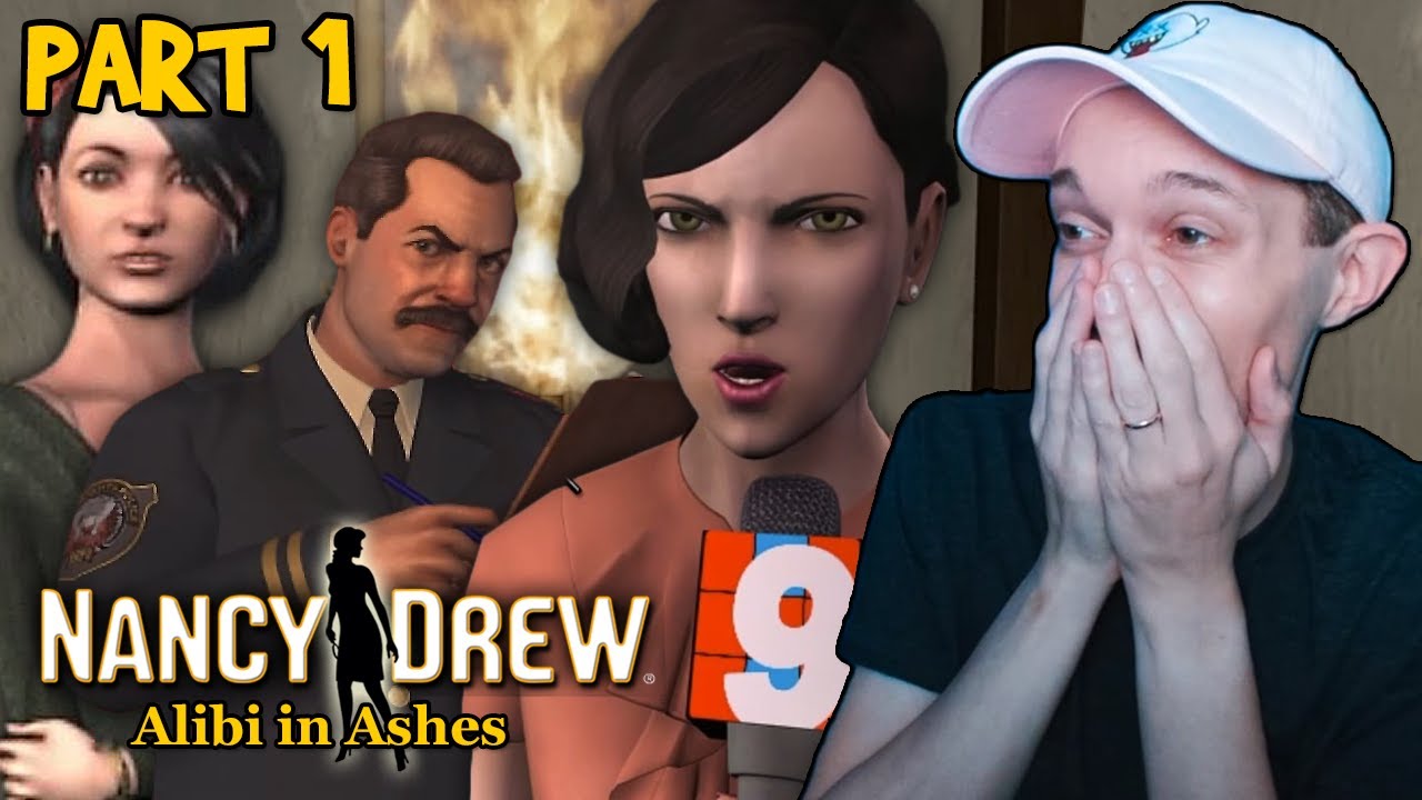 Nancy Drew: Alibi in Ashes - PART 1