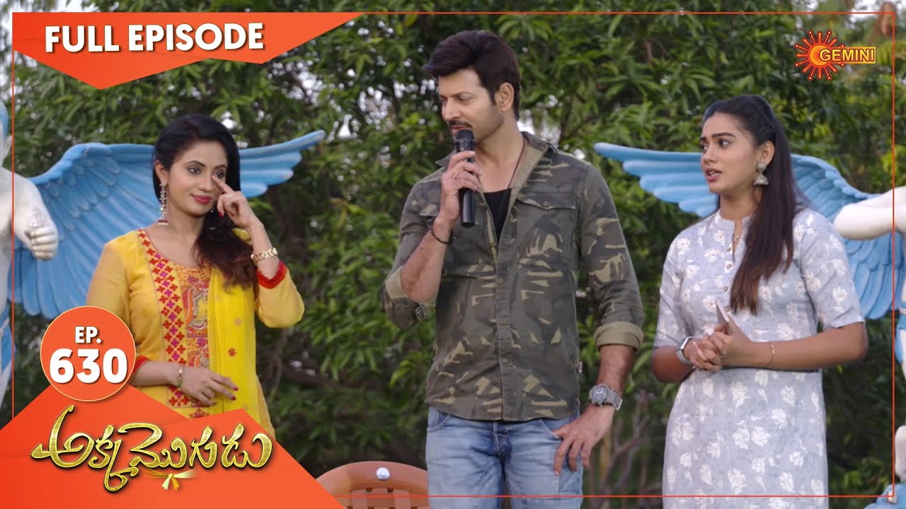 Akka Mogudu - Ep 630 | 15 Dec 2020 | Gemini TV Serial | Telugu Serial