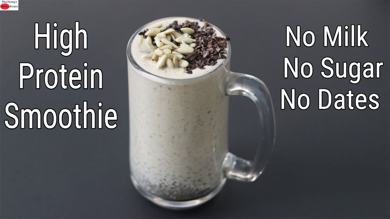 High Protein Breakfast Smoothie For Weight Loss - No Sugar - No Milk - Chia Seeds For Weight Loss
