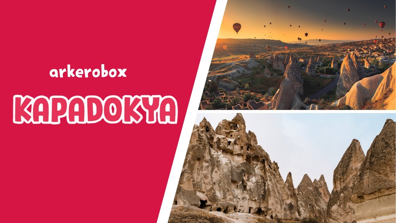 Kaşif Arkerolar Kapadokya'da !  | arkerobox