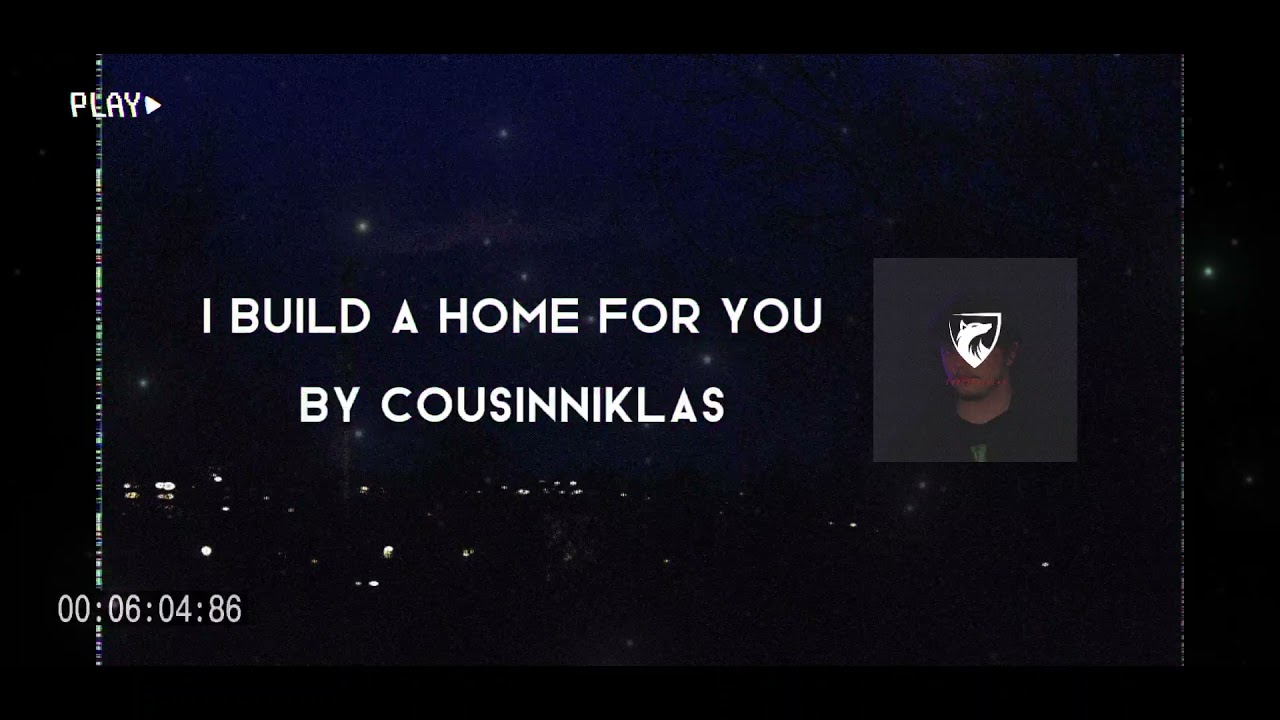 To Build A Home For You (Slowed/Reverb/TikTok)