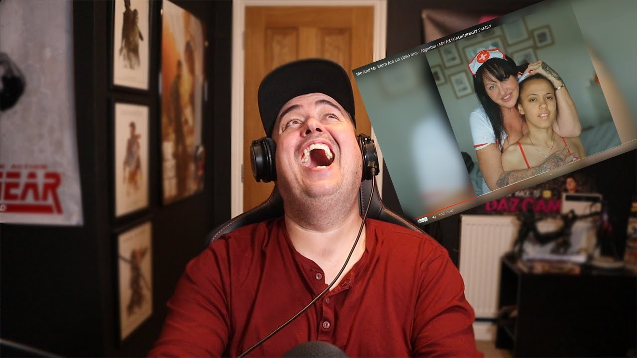 DAZ WATCHES MUM & DAUGHTER MAKE ONLY FAN$?!