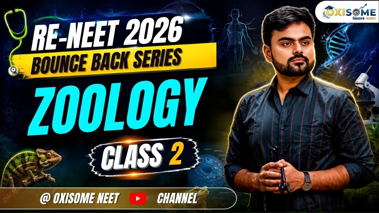 Oxisome Bounce Back Series | Zoology | Class 2