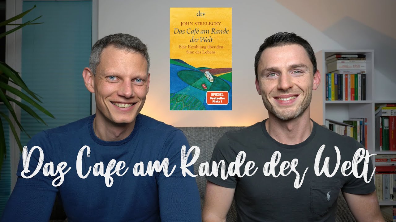 Das Café am Rande der Welt - Finde deinen Sinn des Lebens