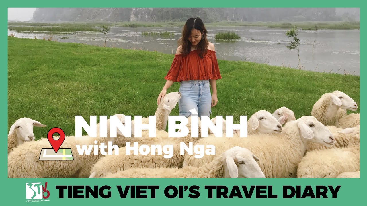 Travel Diary: Ninh Binh, Vietnam | Learn Vietnamese with TVO