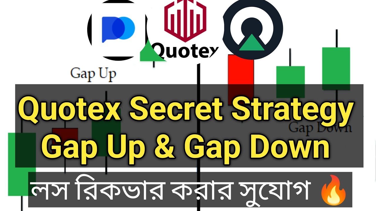 Quotex Secret Strategy for Gap Up & Gap Down Trading | Bangla Tutorial | Live Trading by Rich Man