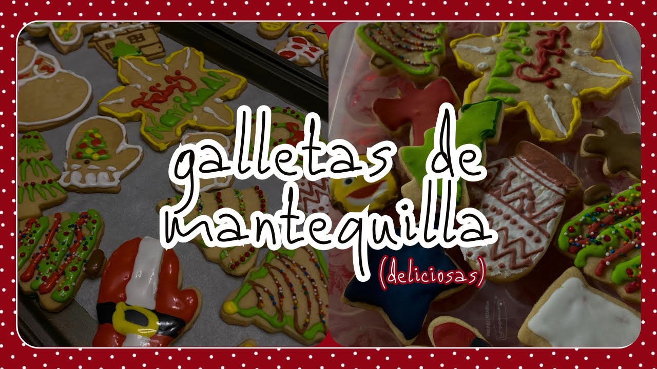 Las mejores galletas de mantequilla🍪 |VLOGMAS ep7