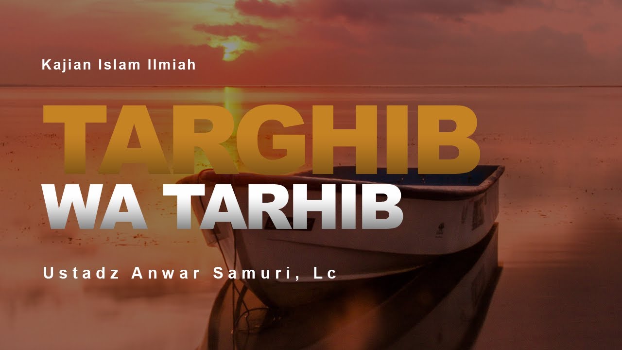 05.ANJURAN MENJAGA WUDHU | Ustadz Anwar Samuri Lc.  حَفِظَهُ اللهُ تَعَالَى