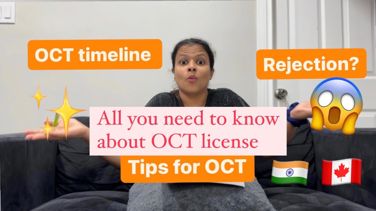 OCT timeline | India to Canada teacher | Ontario teacher certificate license | All you need to know