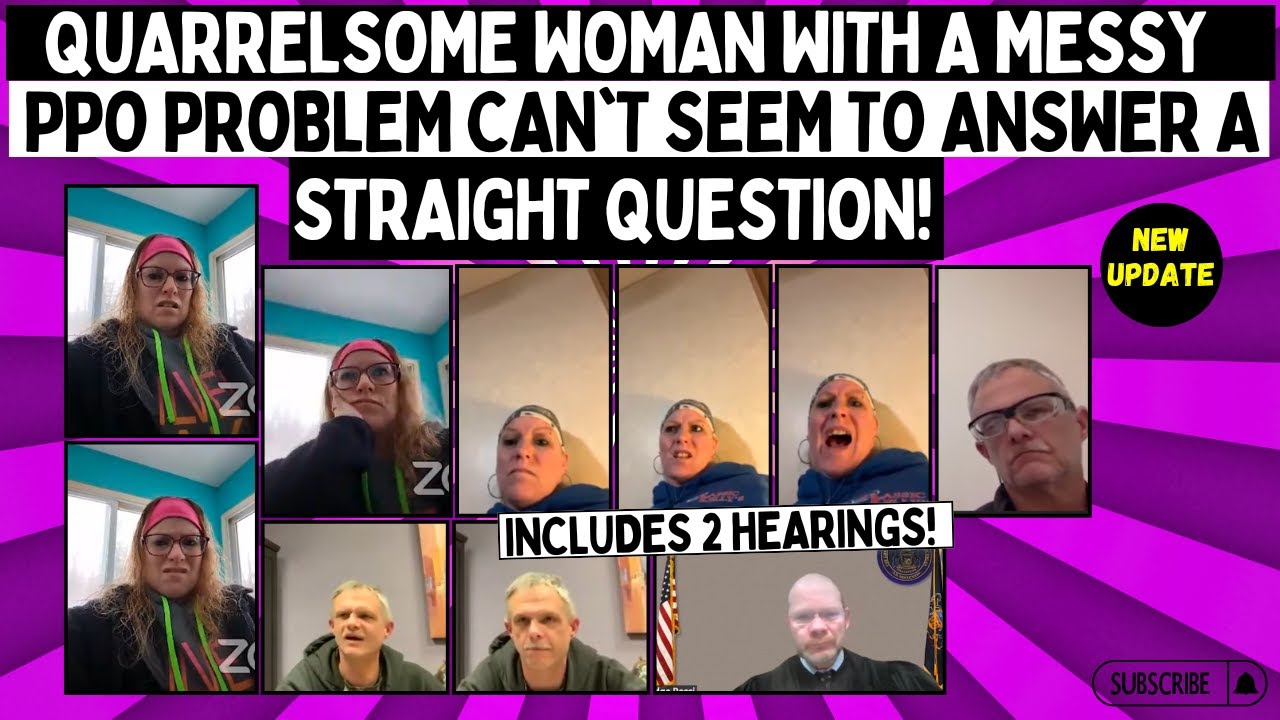 Quarrelsome Woman With A MESSY PPO PROBLEM Can't Seem To Answer A Straight Question!