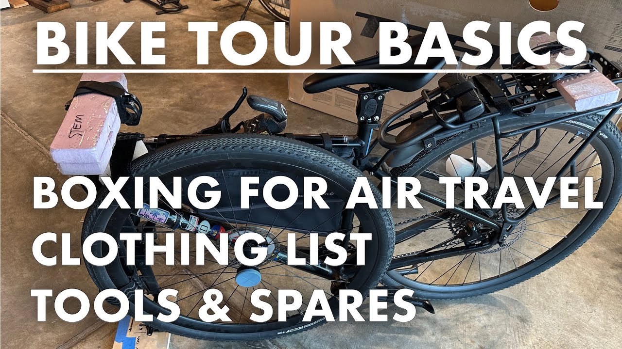 Bike boxing for Air Travel - Clothing Pack List - Tool Kit & Spares