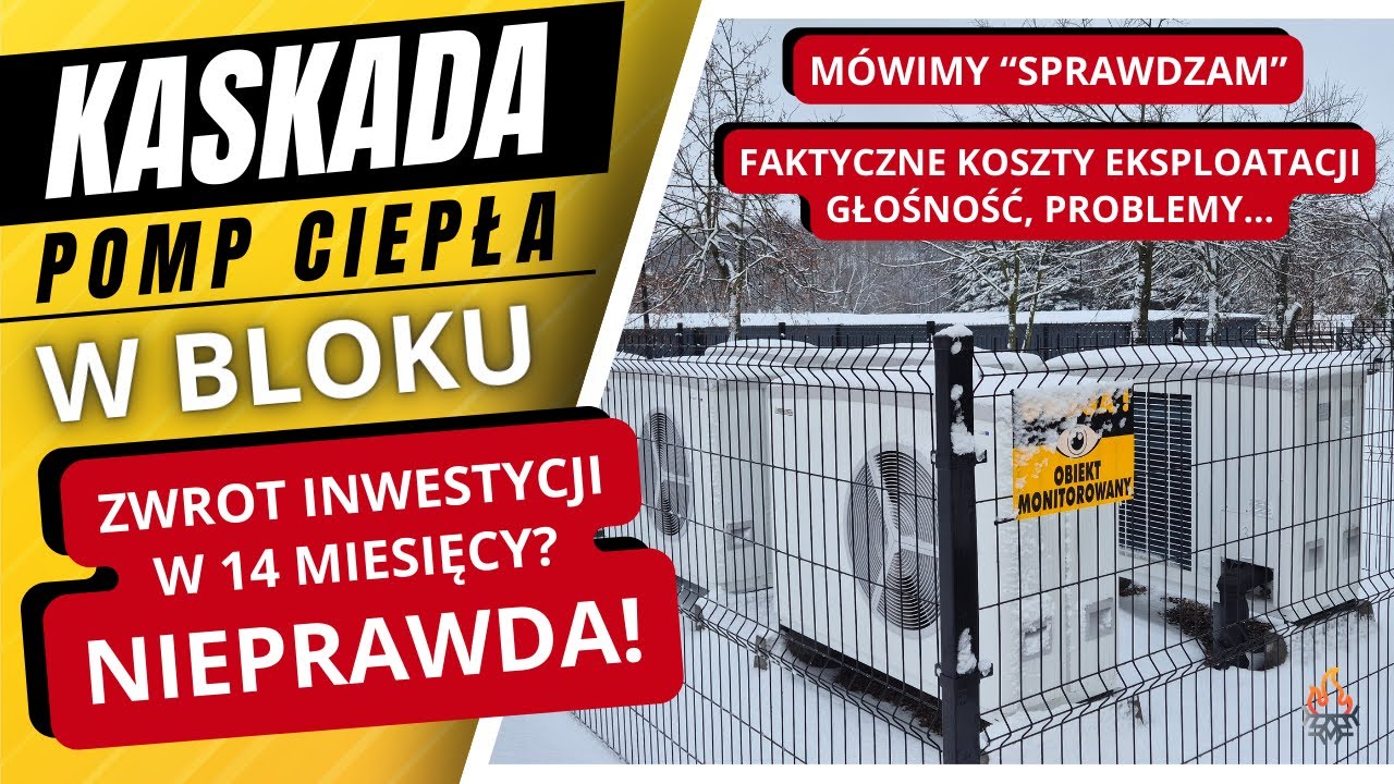Pompy ciepła w Urszulinie - zwrot inwestycji w 14 miesięcy? NIEPRAWDA! Faktyczne koszty, problemy...