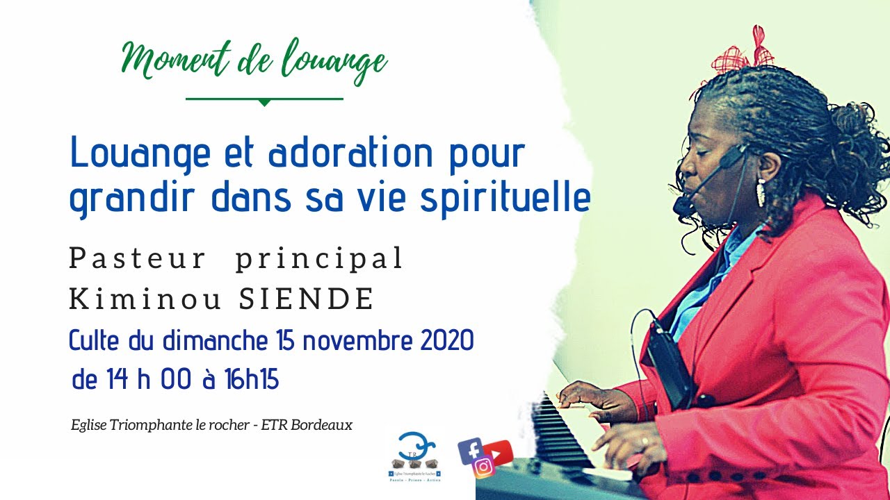 La louange et adoration pour grandir dans sa vie spirituelle - ETR Bordeaux