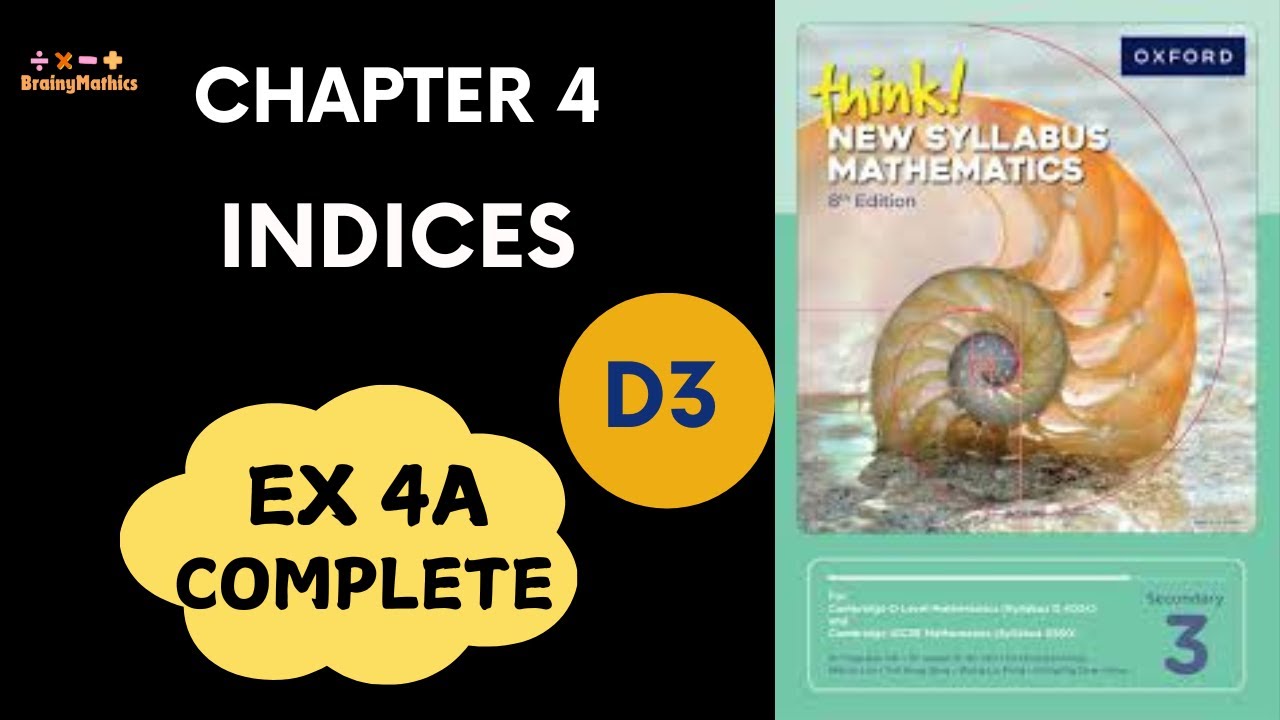 Exercise 4A Complete |Indices |Oxford Think New Syllabus Mathematics 8th Edition |D3| Book3