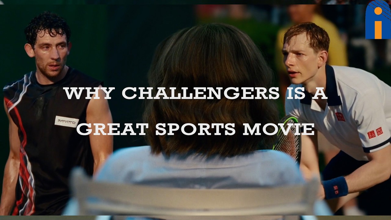 Why Challengers is a great sports movie