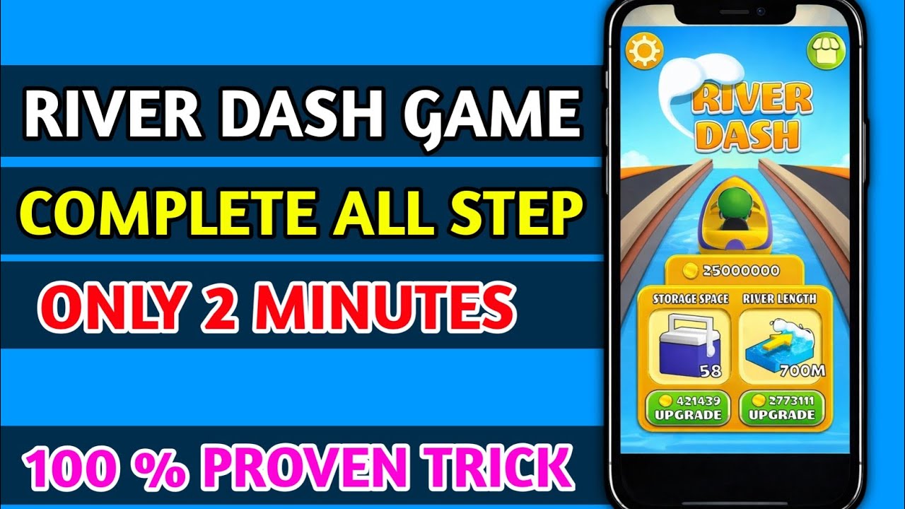 How To Complete River Dash Game | River Dash 1000 Meter Complete | Fast Upgrade River Dash All Step