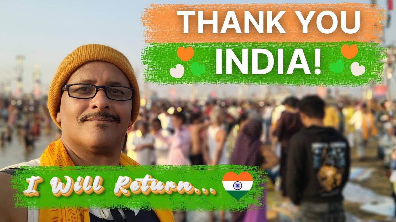 Leaving India with a Heavy Heart: My Final Recap of Mahakumbh 2025