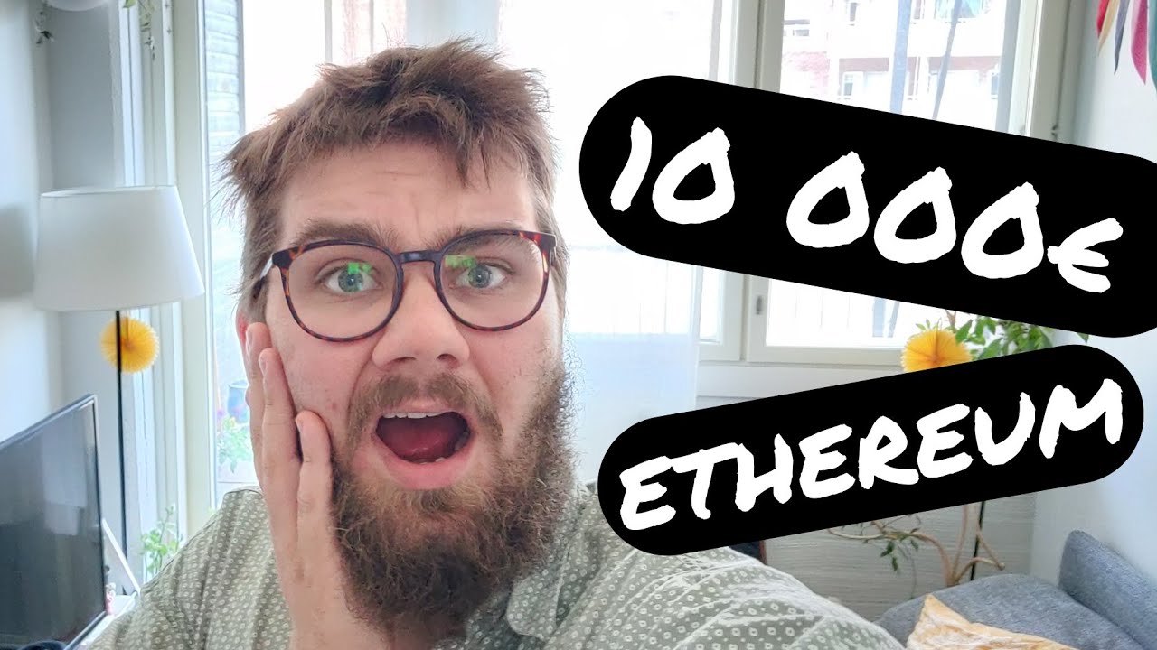 Ethereum 10 000$! | Milt&auml; Ethereumin tulevaisuus n&auml;ytt&auml;&auml;?