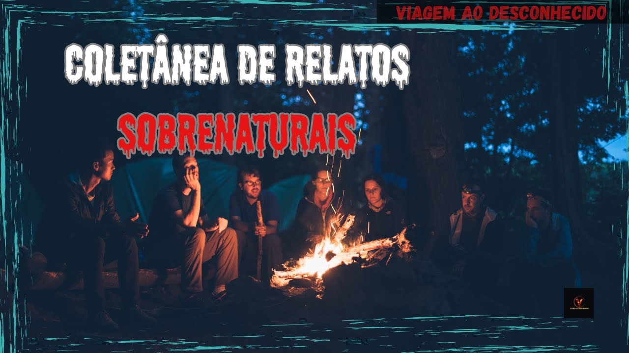 COLETÂNEA DE RELATOS SOBRENATURAIS ( Historias de Terror )