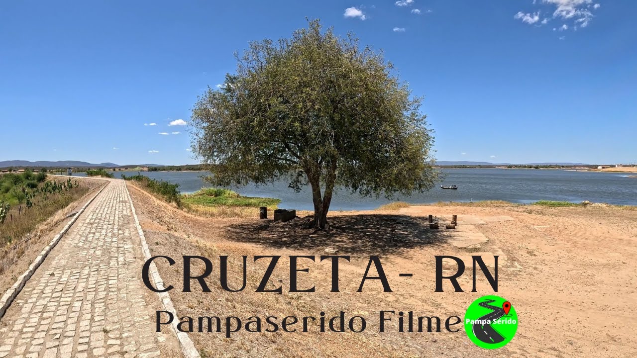 Descubra CRUZETA RN! Caminhando Pelo Centro e Visitando o Açude Local