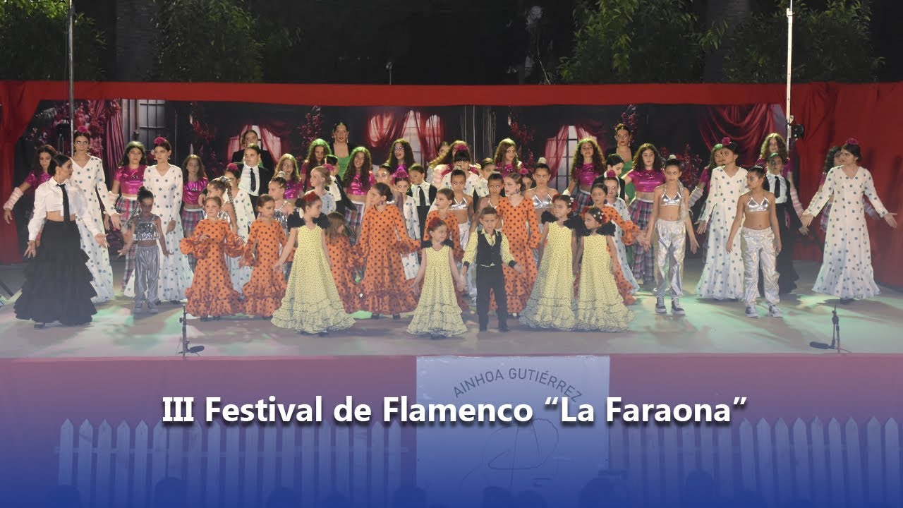 III Festival de Flamenco “La Faraona”