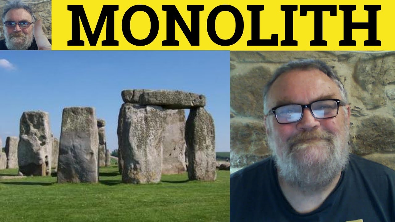 🔵 Monolith Meaning - Monolithic Defined - Monolith Examples - Vocabulary - Monolith