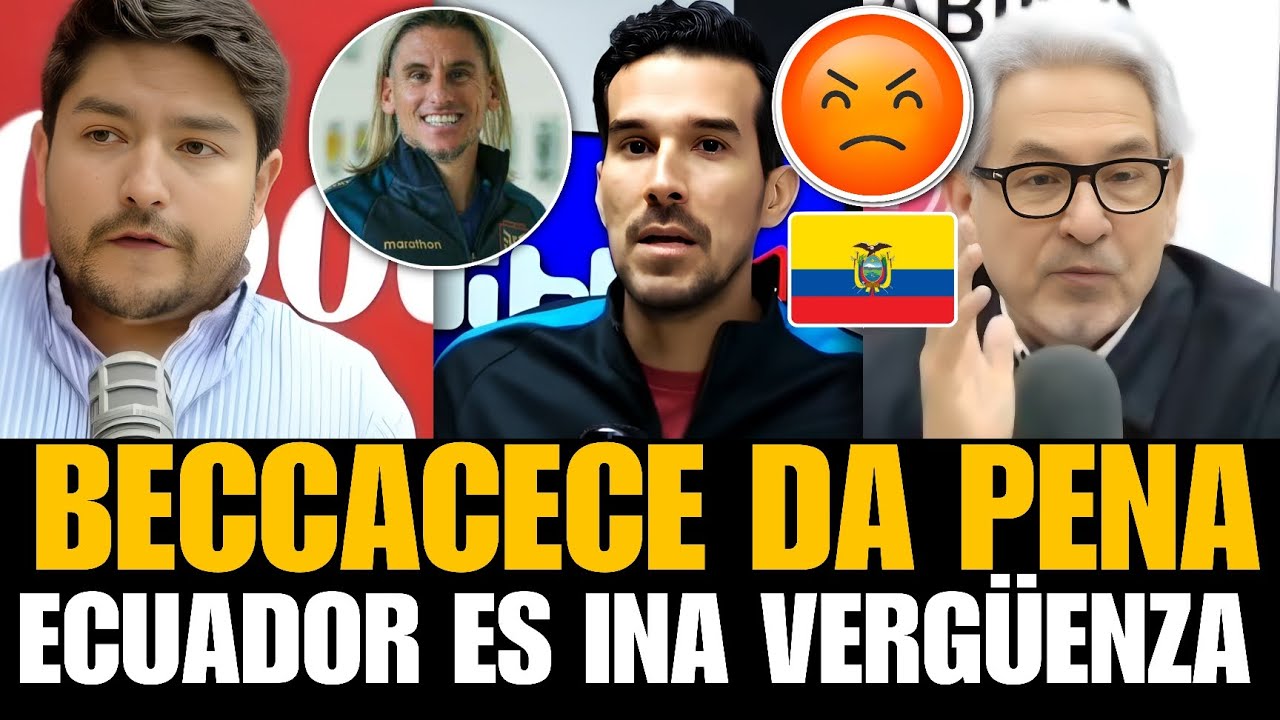 PRENSA ECUATORIANA CONTUNDENTE CONTRA BECCACECE y mal rendimiento con Ecuador 