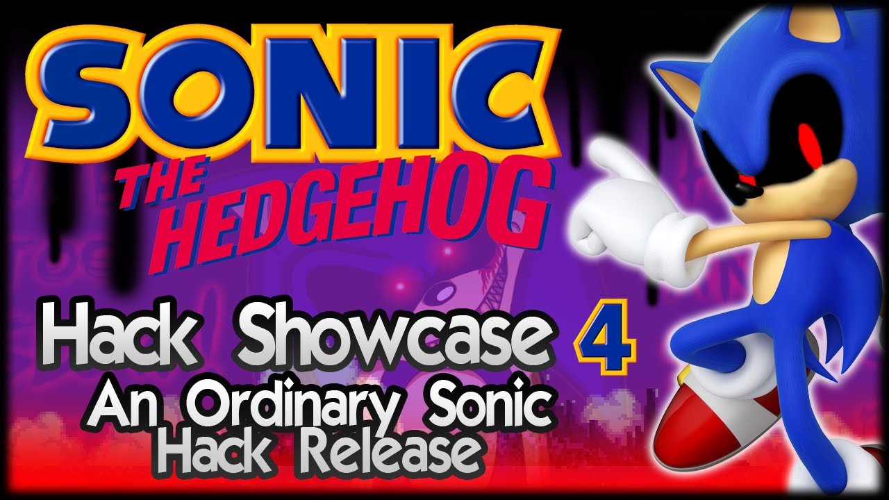 Sonic Hack Showcase 4 : An Ordinary Sonic ROM Hack Release!