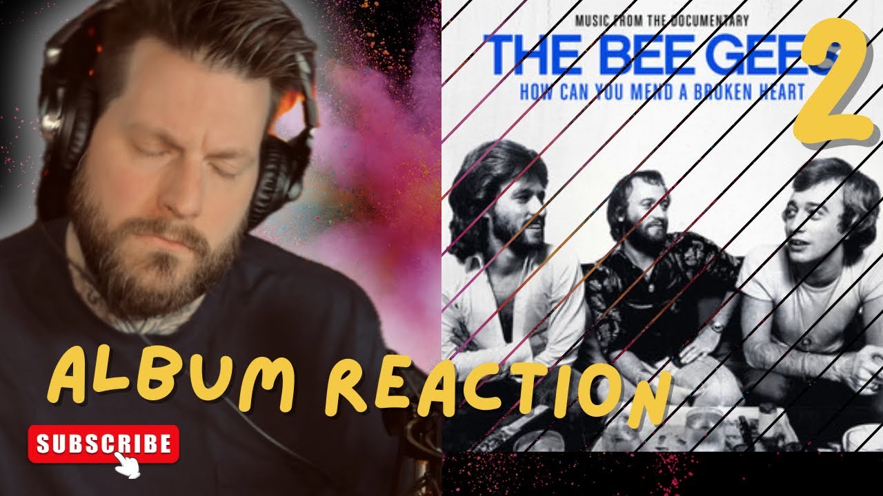 #2 ALBUM REACTION! BEE GEES “HOW CAN YOU MEND A BROKEN HEART” I STARTED A JOKE