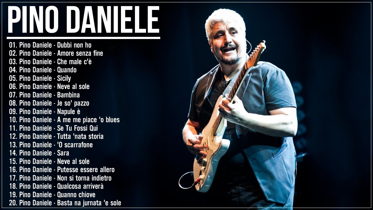 il meglio di Pino Daniele Album Completo - Pino Daniele canzoni napoletane - Pino Daniele 2025