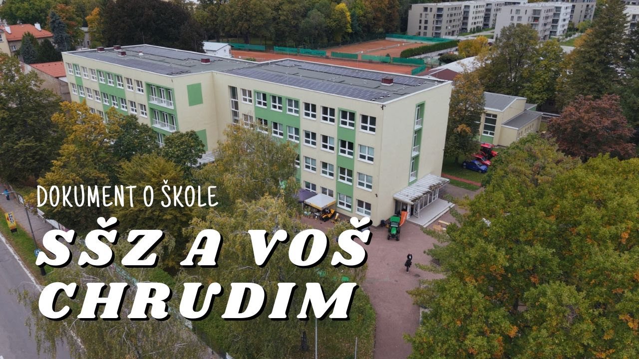 SŠZ a VOŠ Chrudim – dokumentární film 🌾🏫🚜✨