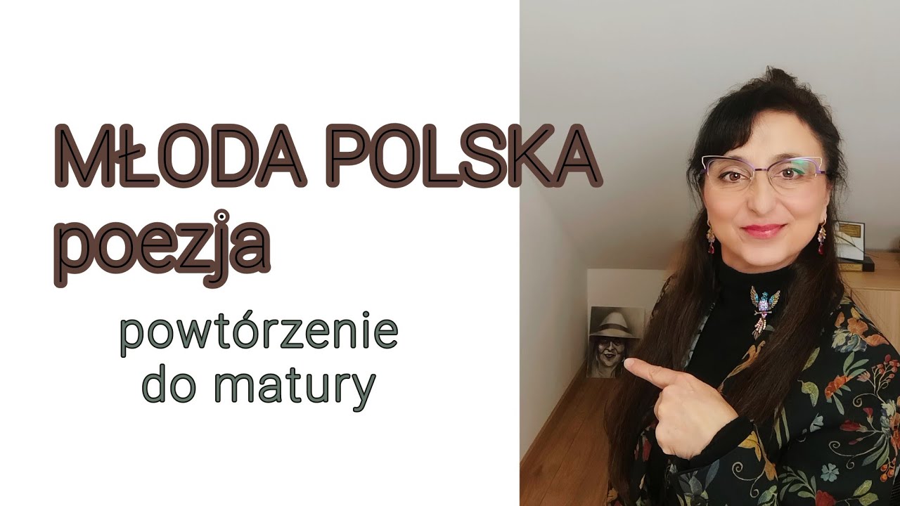 Poezja Młodej Polski na maturze #maturazpolskiego