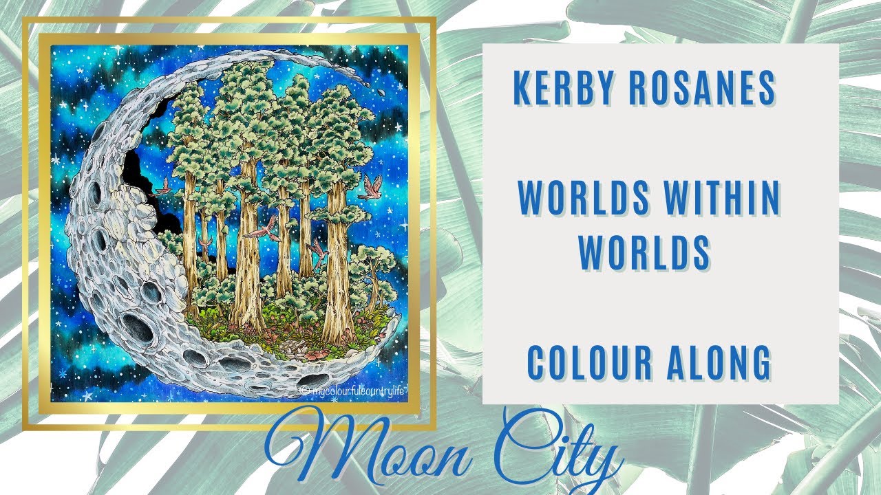 Colour Along | Worlds Within Worlds | Moon City