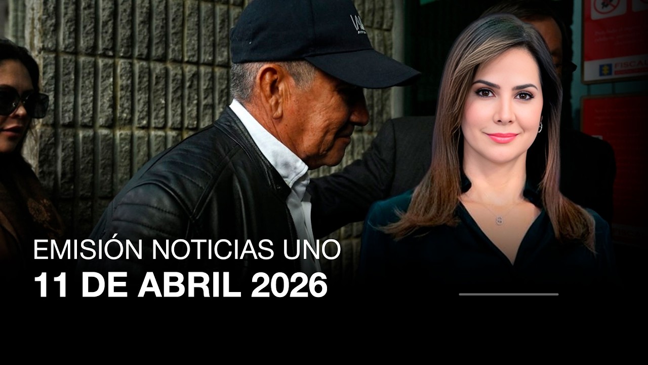 EMISI&Oacute;N NOTICIAS UNO 11 DE ABRIL 2026 | Noticias UNO