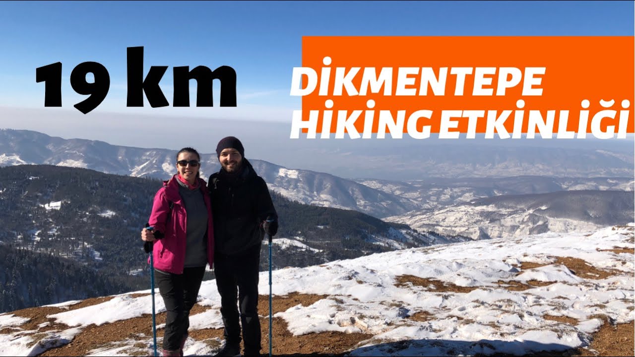 19 km HİKİNG 😱  | SAKARYA-HENDEK | DİKMEN YAYLASI
